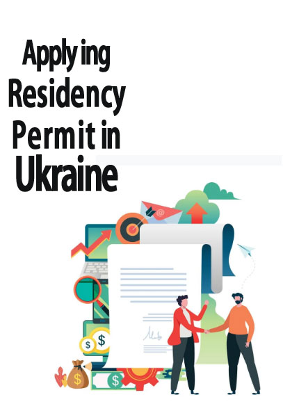 Apply Residency Permit in Ukraine